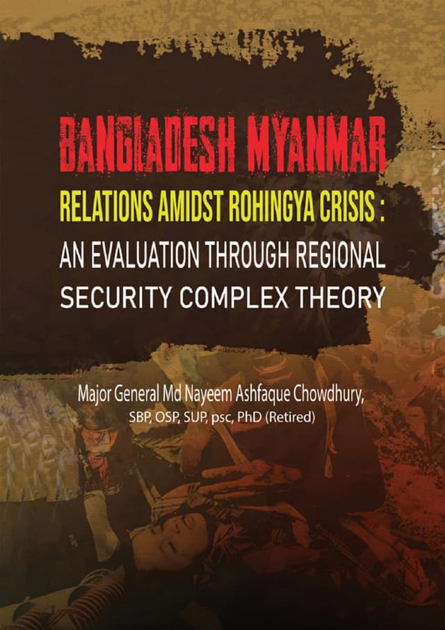 Bangladesh Myanmar Relations Amidst Rohingya Crisis (হার্ডকভার) | Bangladesh Myanmar Relations Amidst Rohingya Crisis (Hardcover)