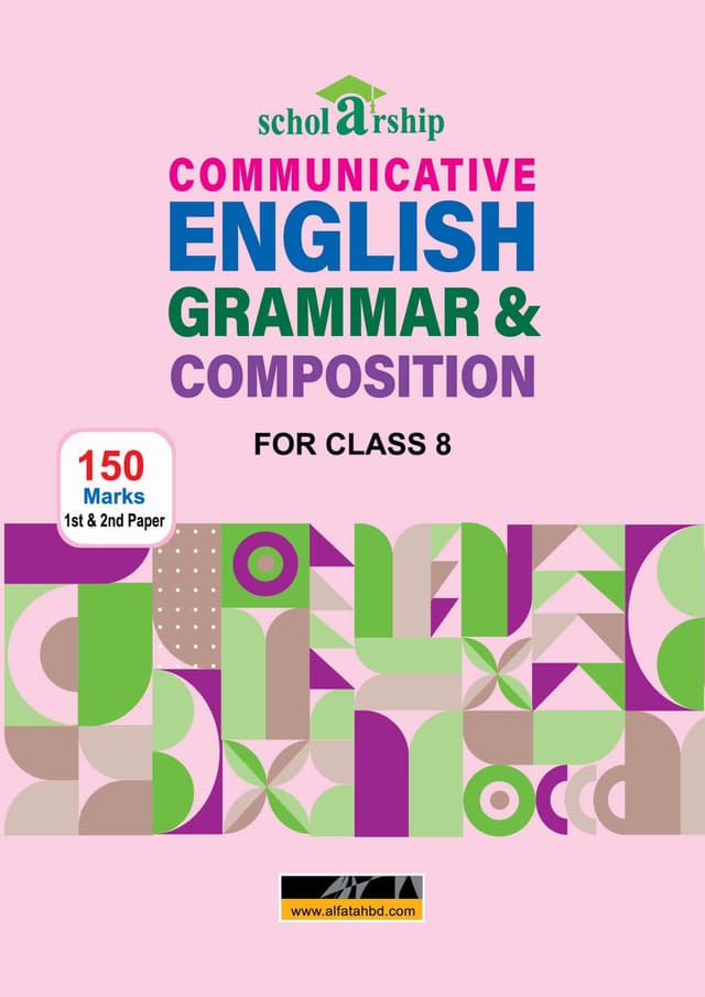 Scholarship Communicative English Grammar & Composition For Class 8 (পেপারব্যাক) | Scholarship Communicative English Grammar & Composition For Class 8 (Paperback)