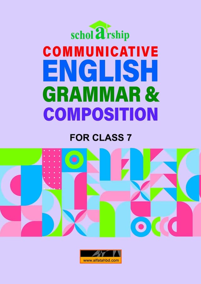 Scholarship Communicative English Grammar & Composition For Class 7 (পেপারব্যাক) | Scholarship Communicative English Grammar & Composition For Class 7 (Paperback)