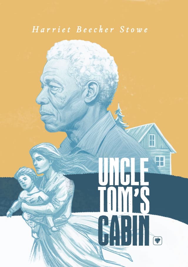 আঙ্কেল টম'স কেবিন (হার্ডকভার) | Uncle Tom's Cabin (Hardcover)