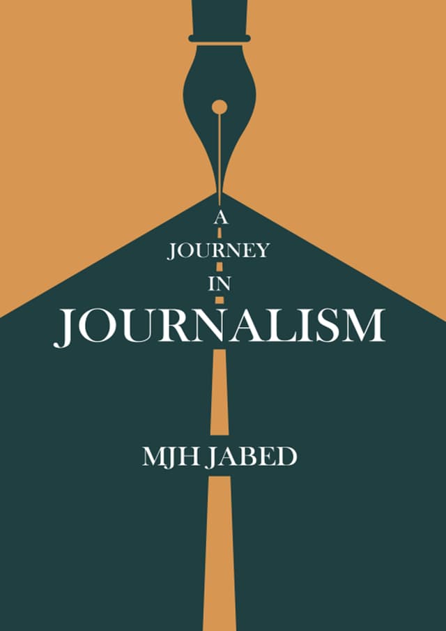 A Journey in Journalism (হার্ডকভার) | A Journey in Journalism (Hardcover)