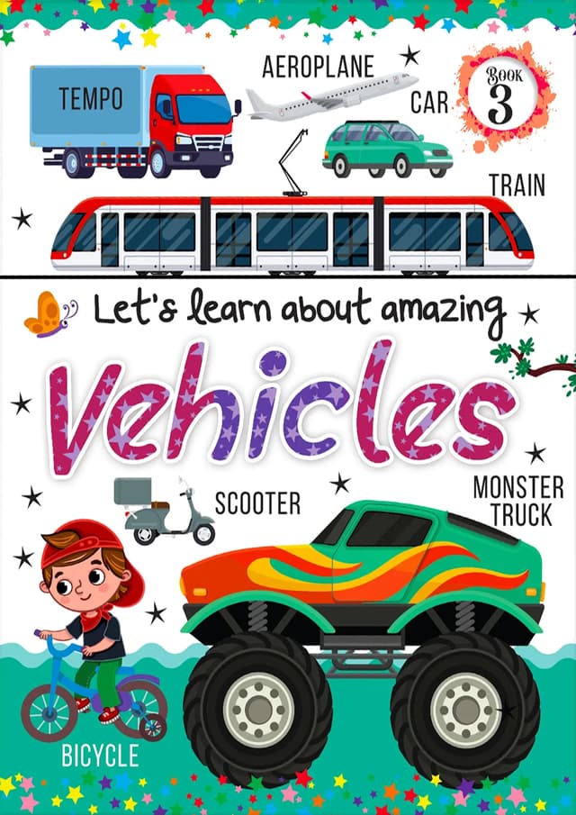 Let's Learn About Amazing Vehicles - Book 3 | Let's Learn About Amazing Vehicles - Book 3 (undefined)