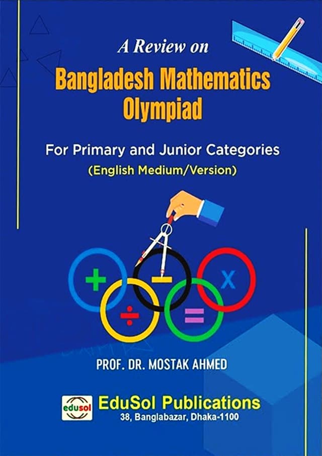 A Review on Bangladesh Mathematics Olympiad (পেপারব্যাক) | A Review on Bangladesh Mathematics Olympiad (undefined)